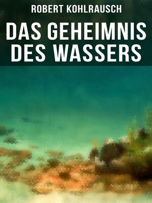 cover image of Das Geheimnis des Wassers